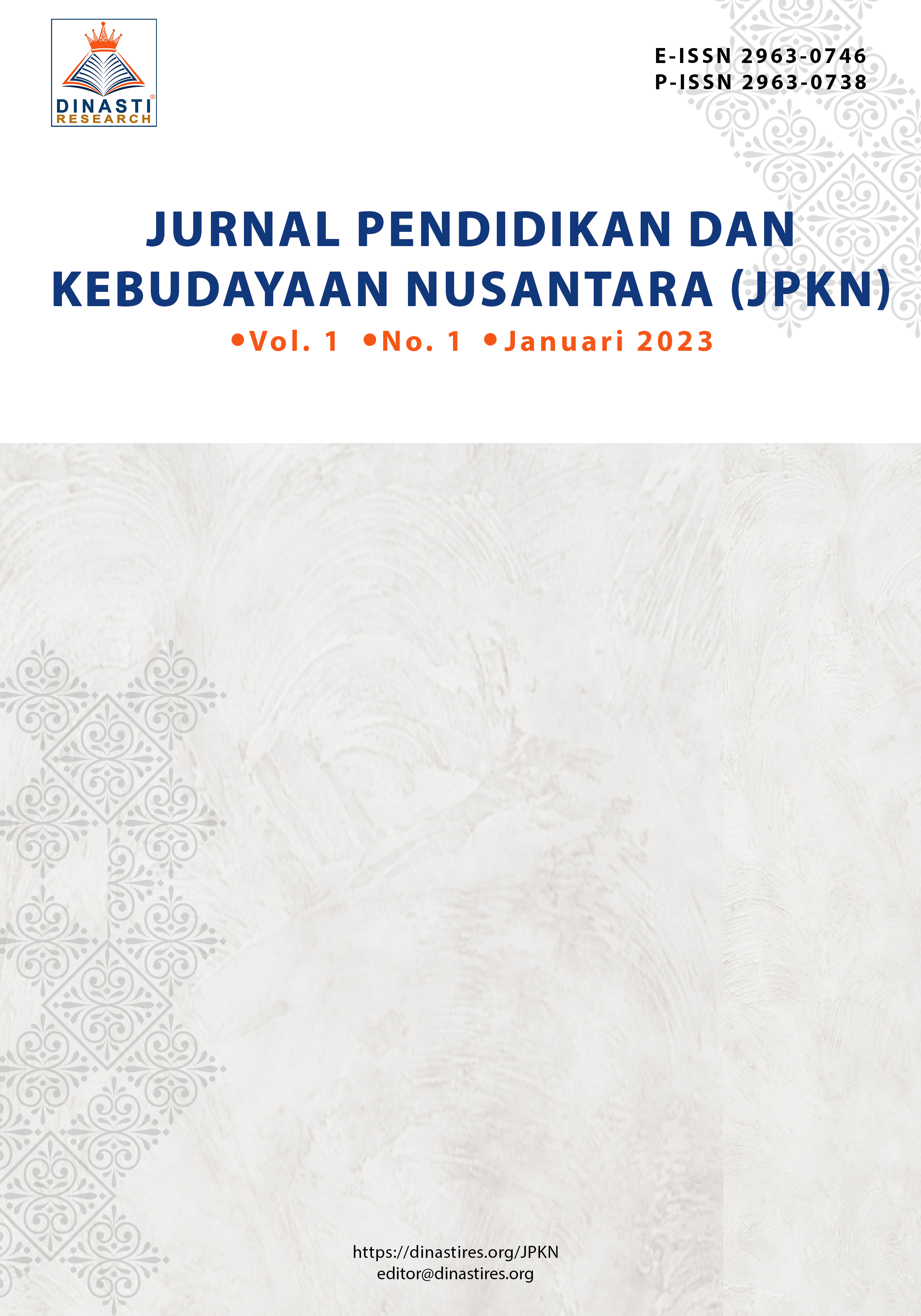 					View Vol. 1 No. 1 (2023): Jurnal Pendidikan dan Kebudayaan Nusantara (Januari-Maret 2023)
				